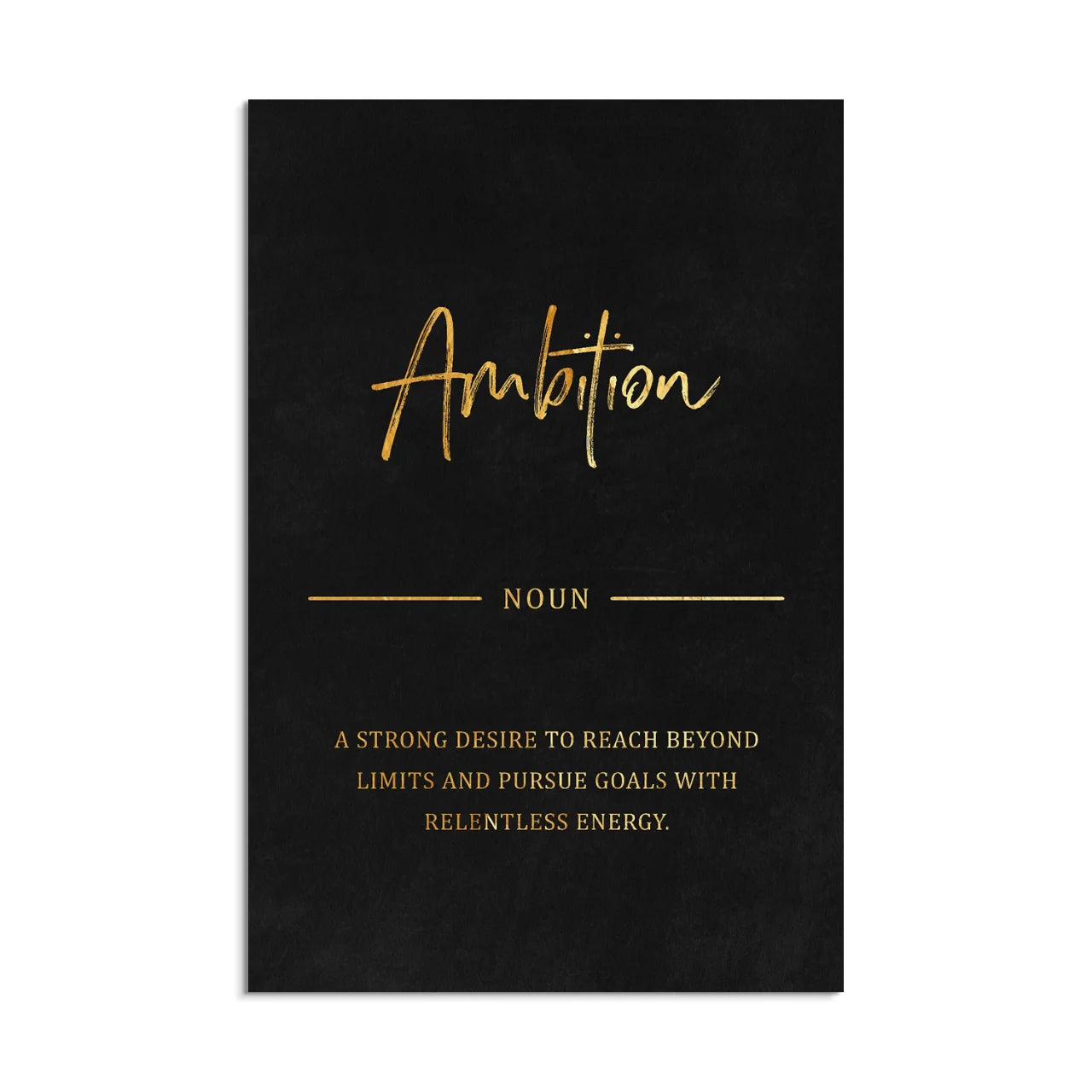 Ambition - Golden Black
